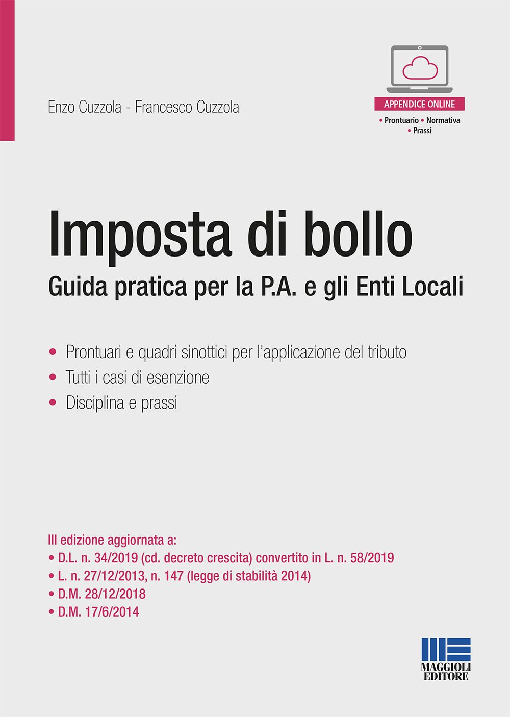 Imposta di bollo. Guida pratica per la P.A. e gli Enti Locali