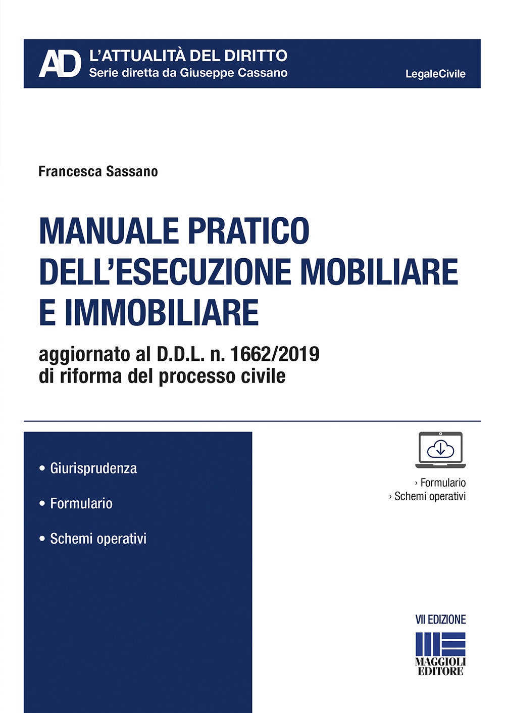 Manuale pratico dell'esecuzione mobiliare e immobiliare