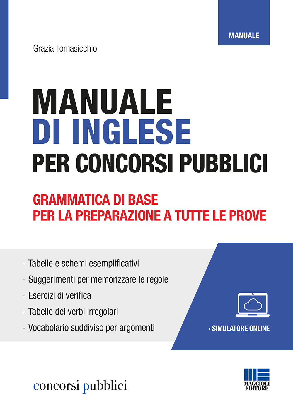 Manuale di inglese per concorsi pubblici. Con software di simulazione