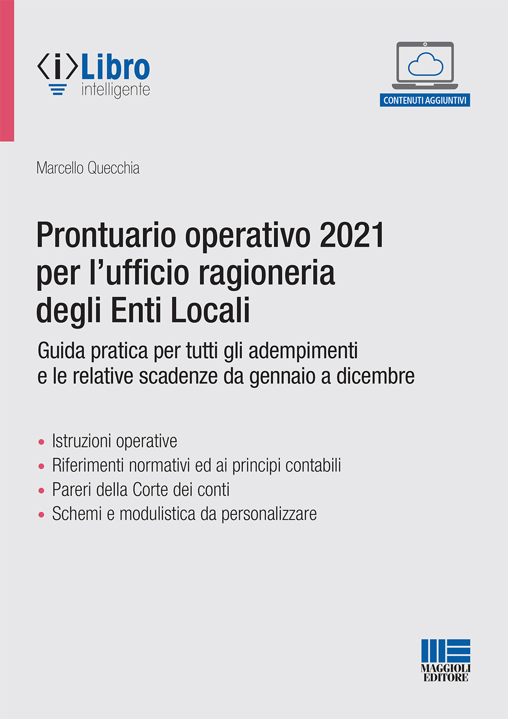 Prontuario operativo 2021 per l'ufficio ragioneria degli Enti Locali