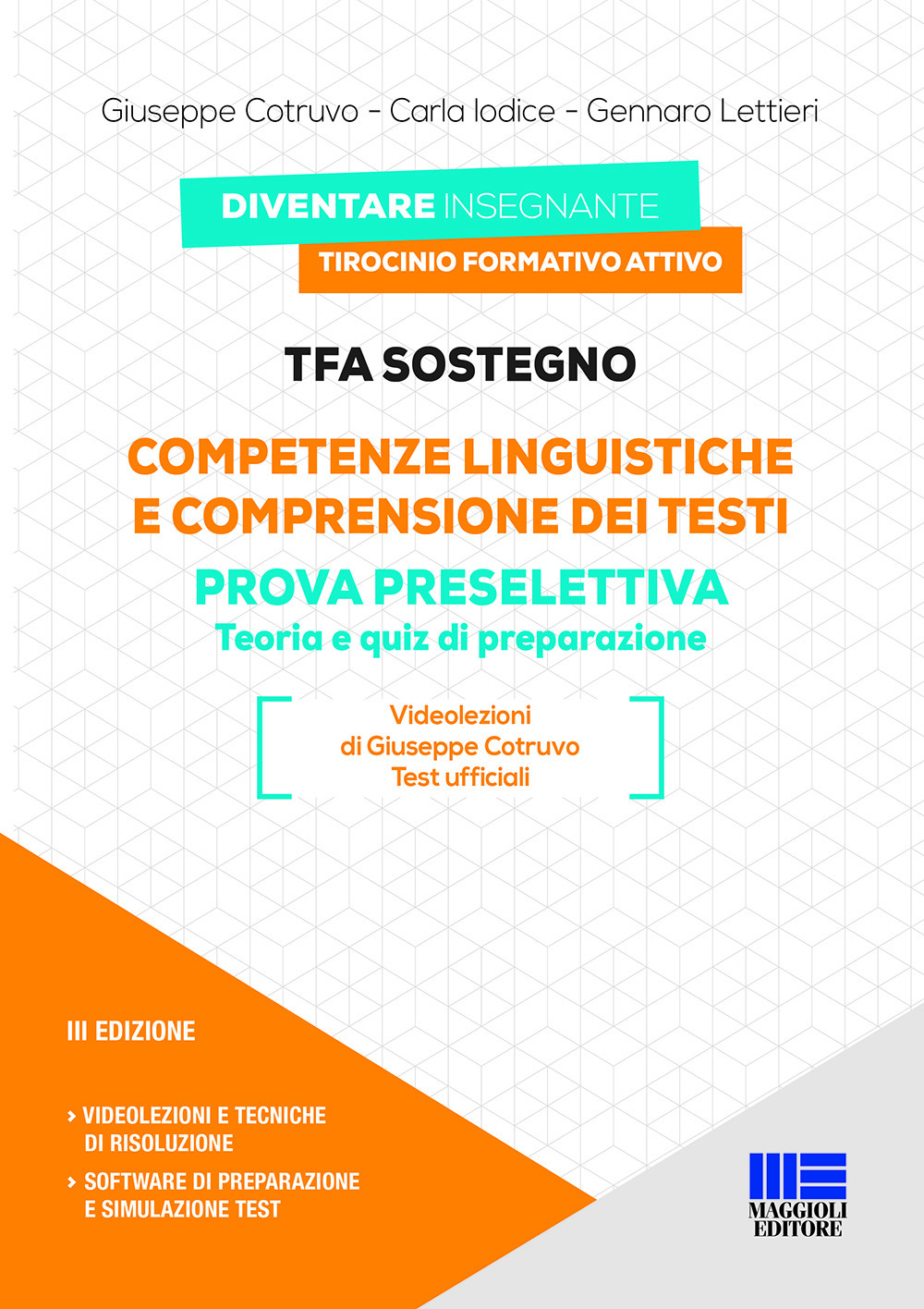 TFA sostegno. Competenze linguistiche e comprensione dei testi. Prova preselettiva. Teoria e quiz di preparazione. Con espansione online. Con software di simulazione