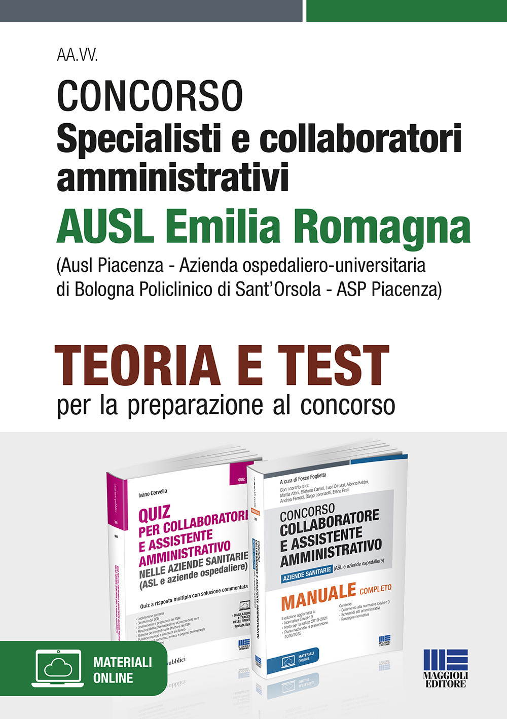 Concorso specialisti e collaboratori amministrativi AUSL Emilia Romagna. Kit completo. Con espansione online