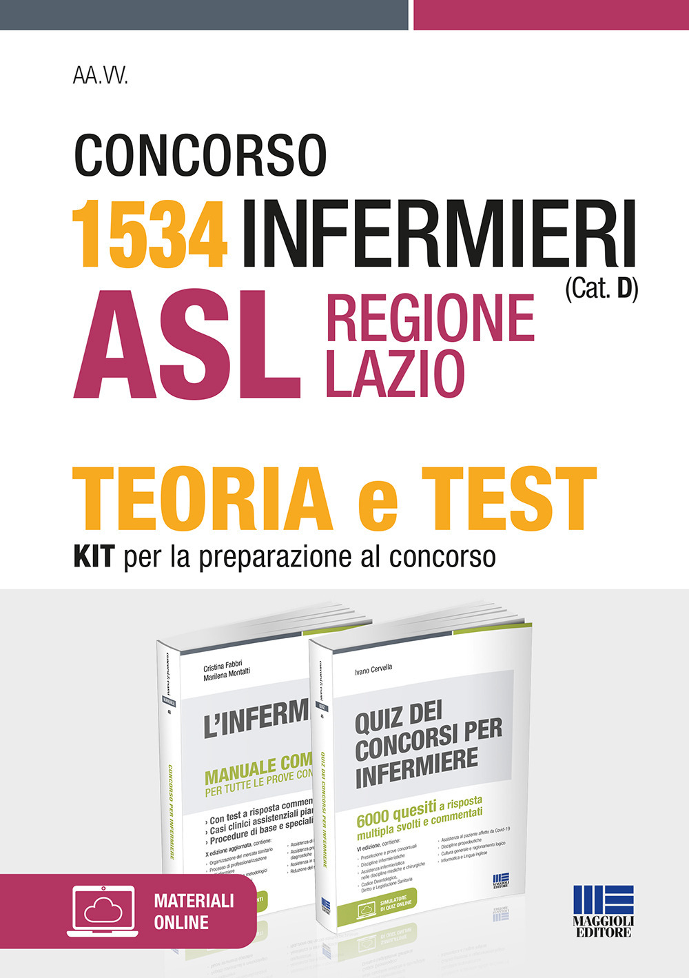 Concorso 1534 Infermieri (Cat. D) ASL Regione Lazio. Kit per la preparazione al concorso. Con espansione online