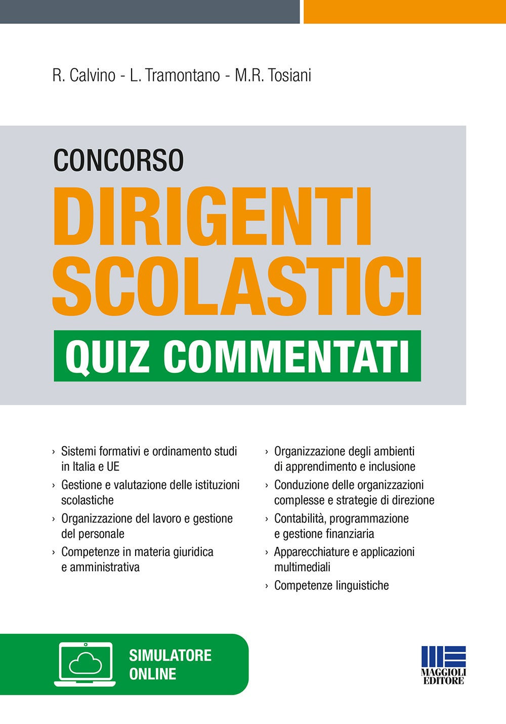 Concorso Dirigenti scolastici. Quiz commentati. Con simulatore online