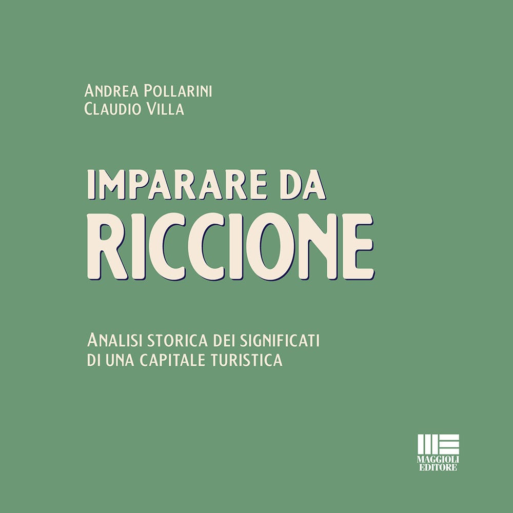 Imparare da Riccione. Analisi storica dei significati di una capitale turistica