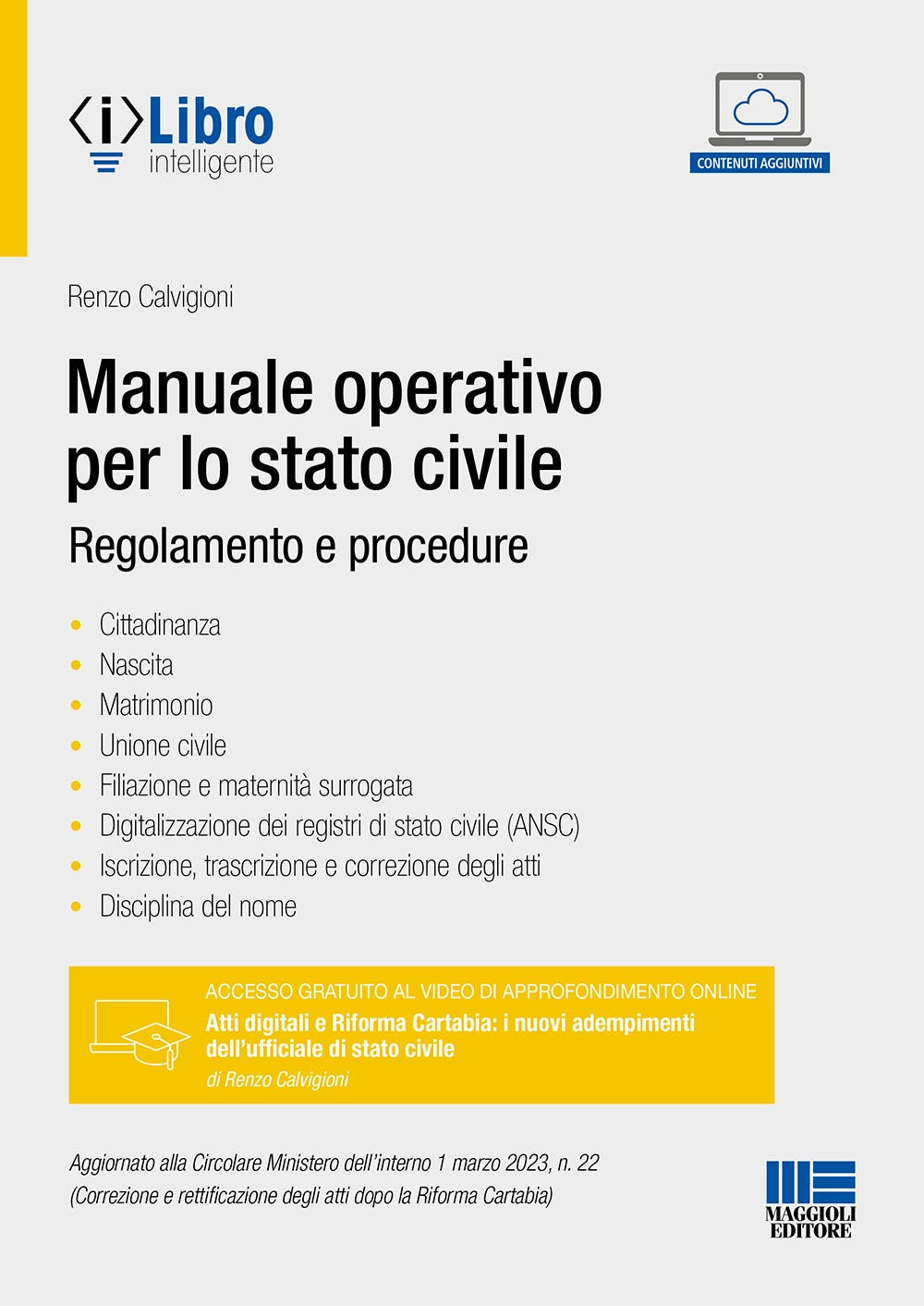 Manuale operativo per lo stato civile. Regolamento e procedure