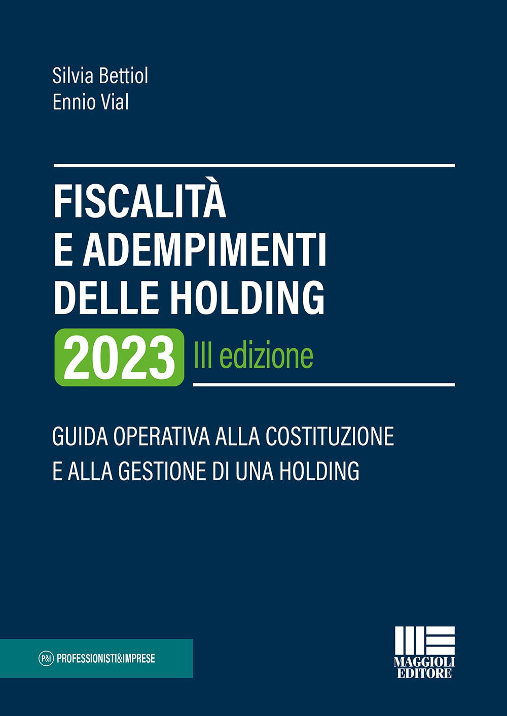 Fiscalità e adempimenti delle holding 2023