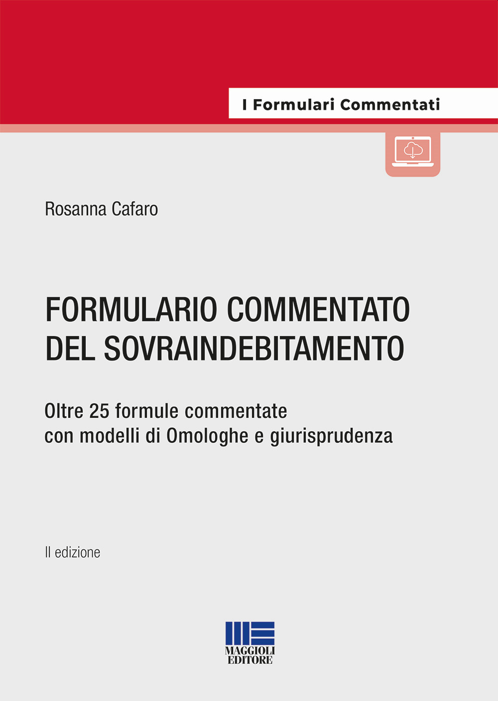 Formulario commentato del sovraindebitamento