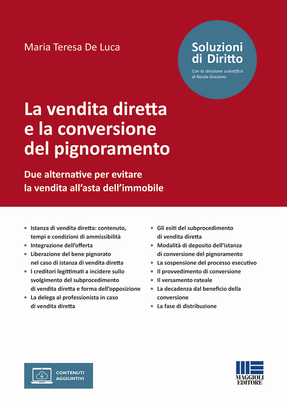 La vendita diretta e la conversione del pignoramento. Due alternative per evitare la vendita all'asta dell'immobile