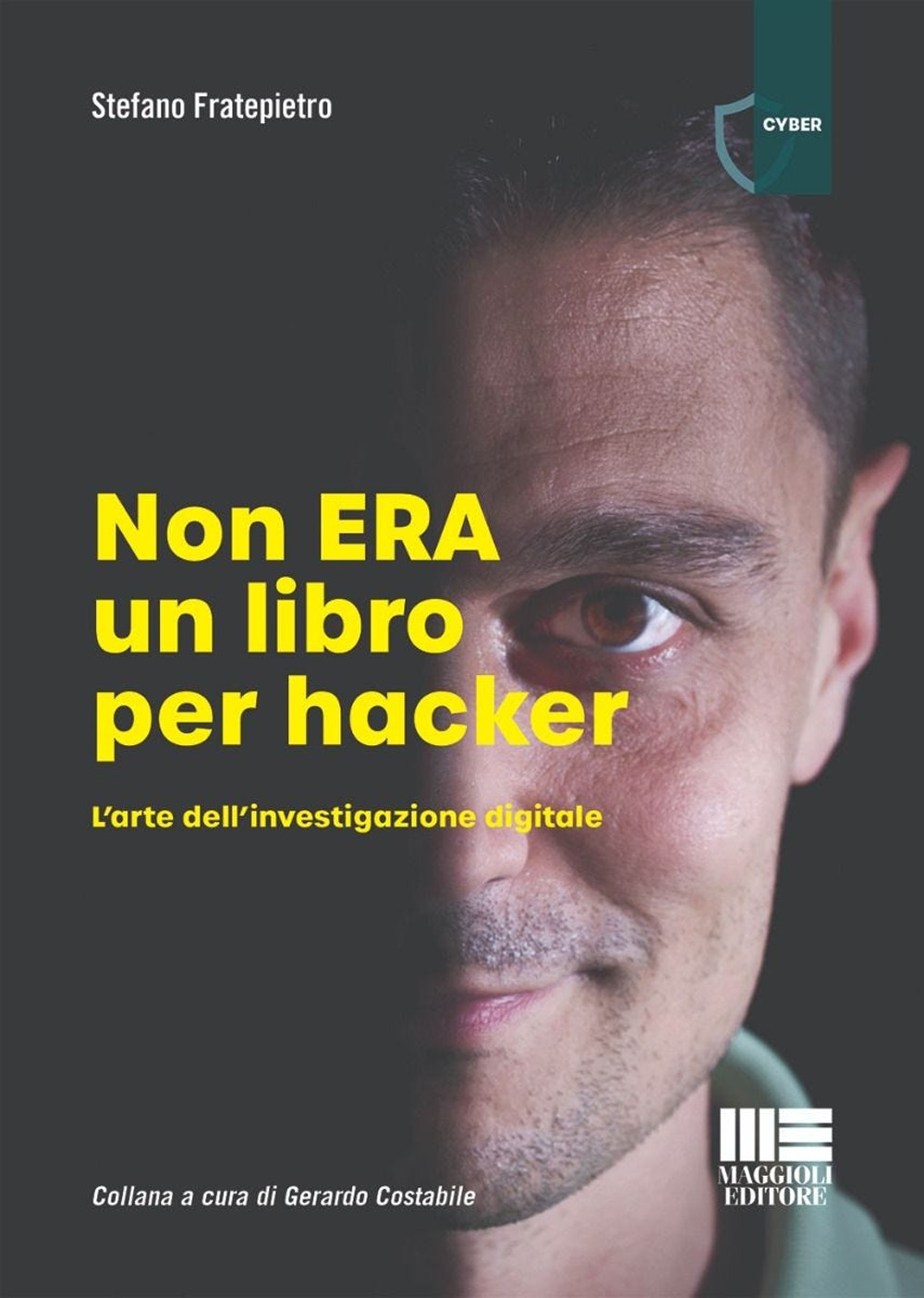 Non era un libro per hacker. L'arte dell'investigazione digitale