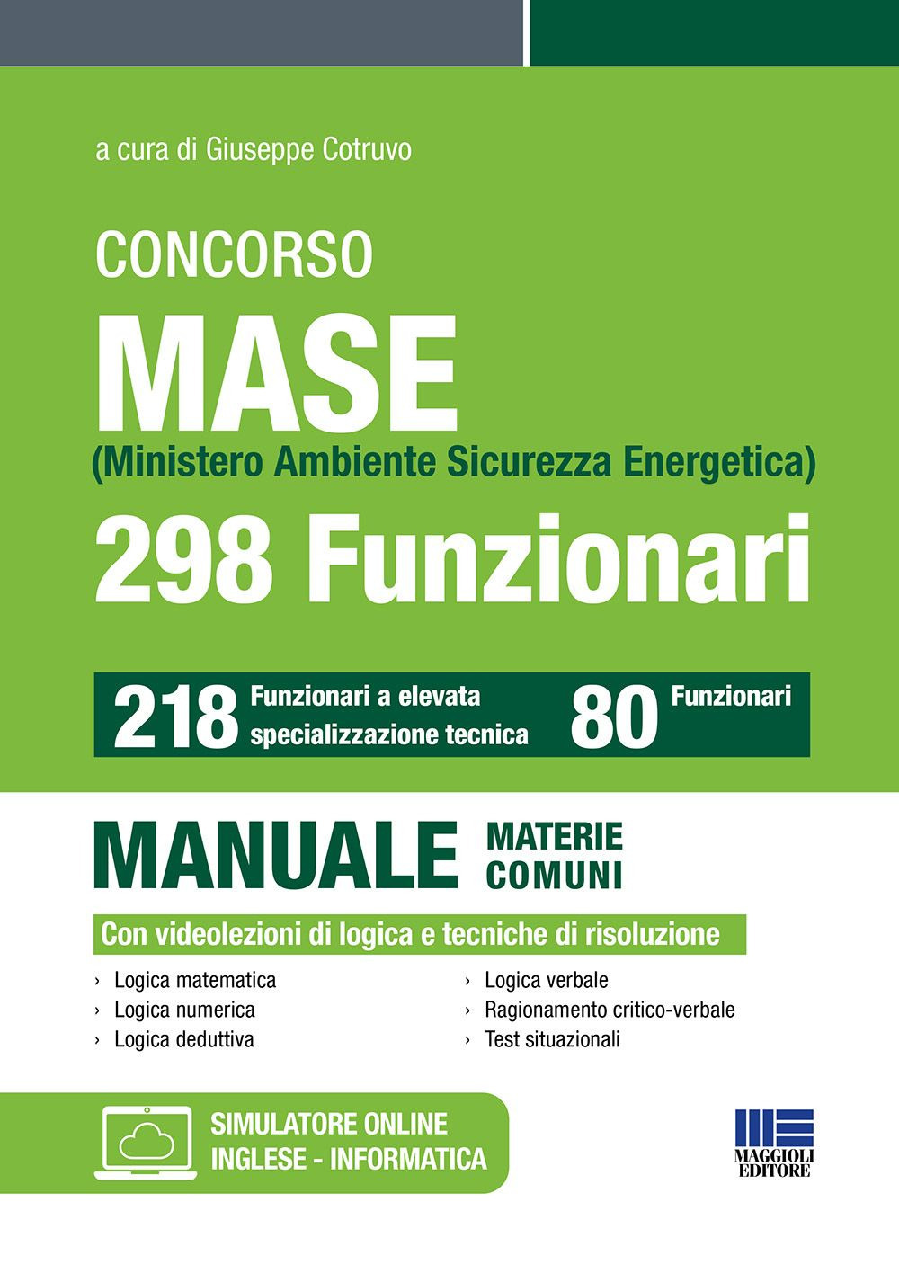 Concorso ministero ambiente sicurezza energetica. 298 funzionari. Manuale materie comuni. Con espansione online