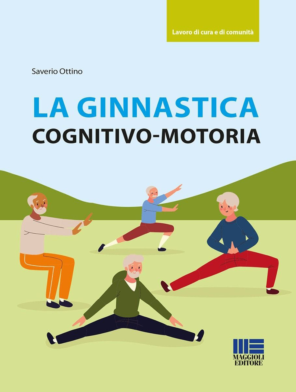 La ginnastica cognitivo-motoria