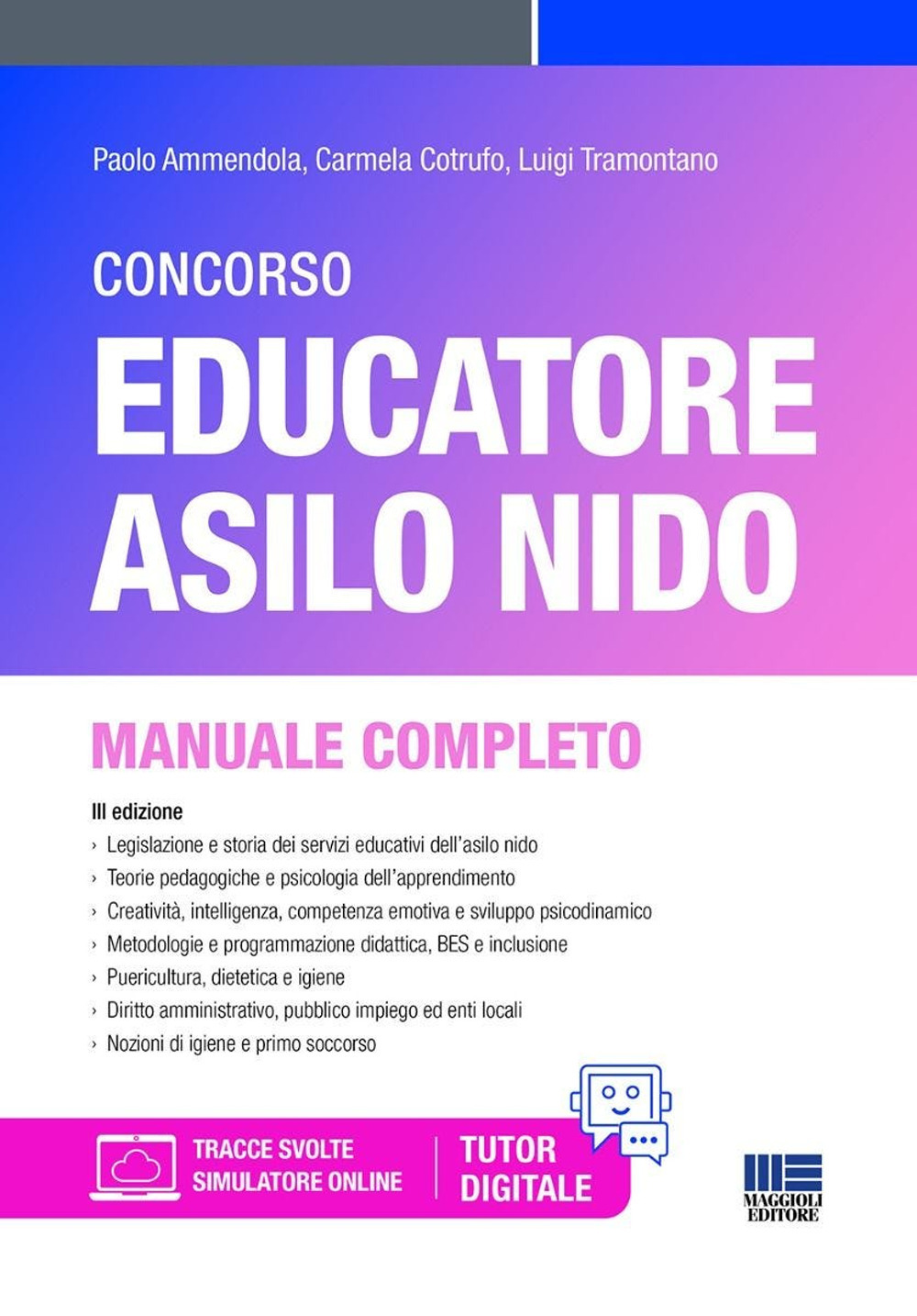 Concorso educatore asilo nido. Manuale. Con espansione online