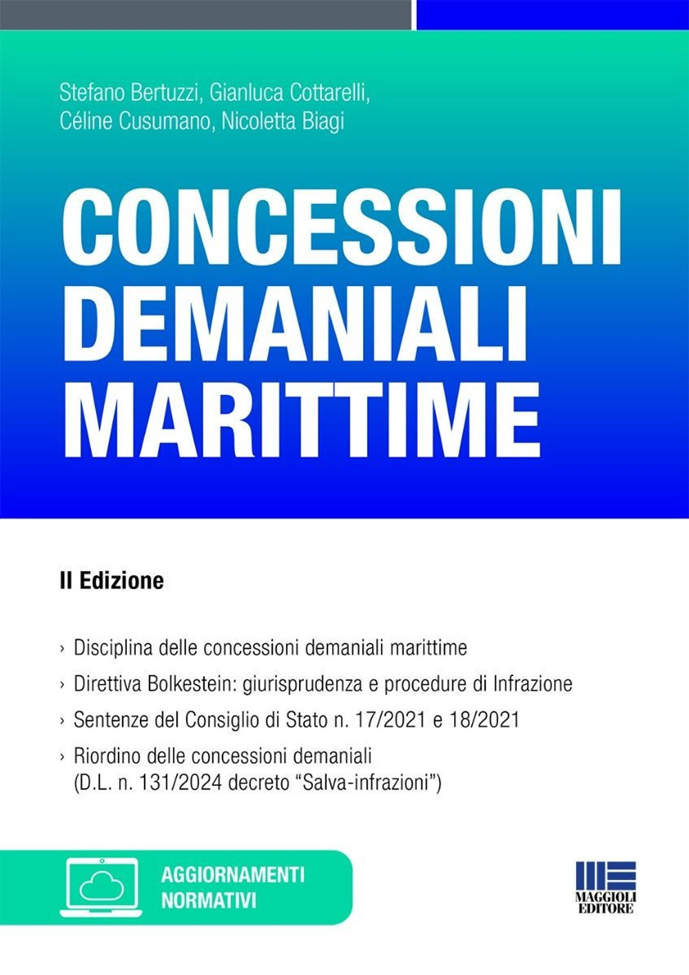 Concessioni demaniali marittime. Con aggiornamenti normativi