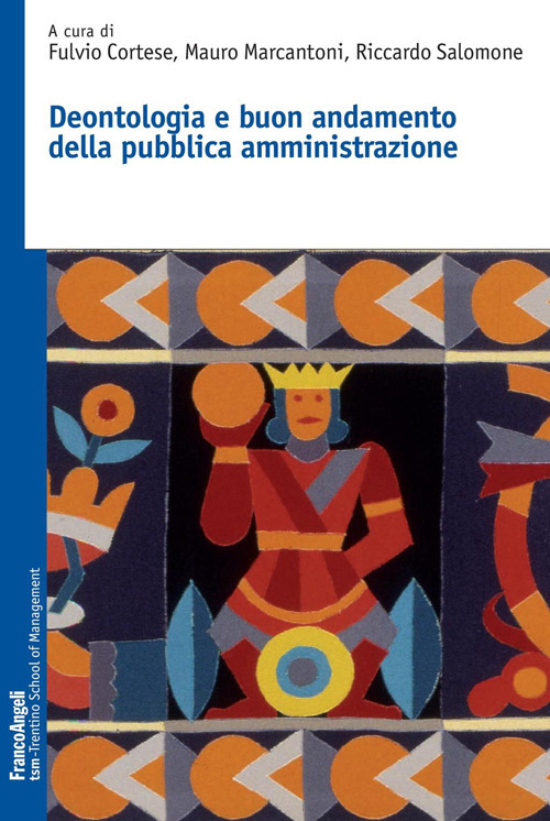 Deontologia e buon andamento della pubblica amministrazione