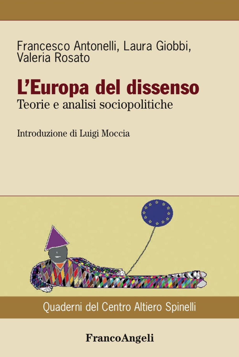 L'Europa del dissenso. Teorie e analisi sociopolitiche