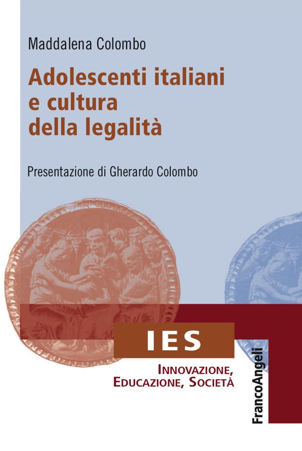 Adolescenti italiani e cultura della legalità