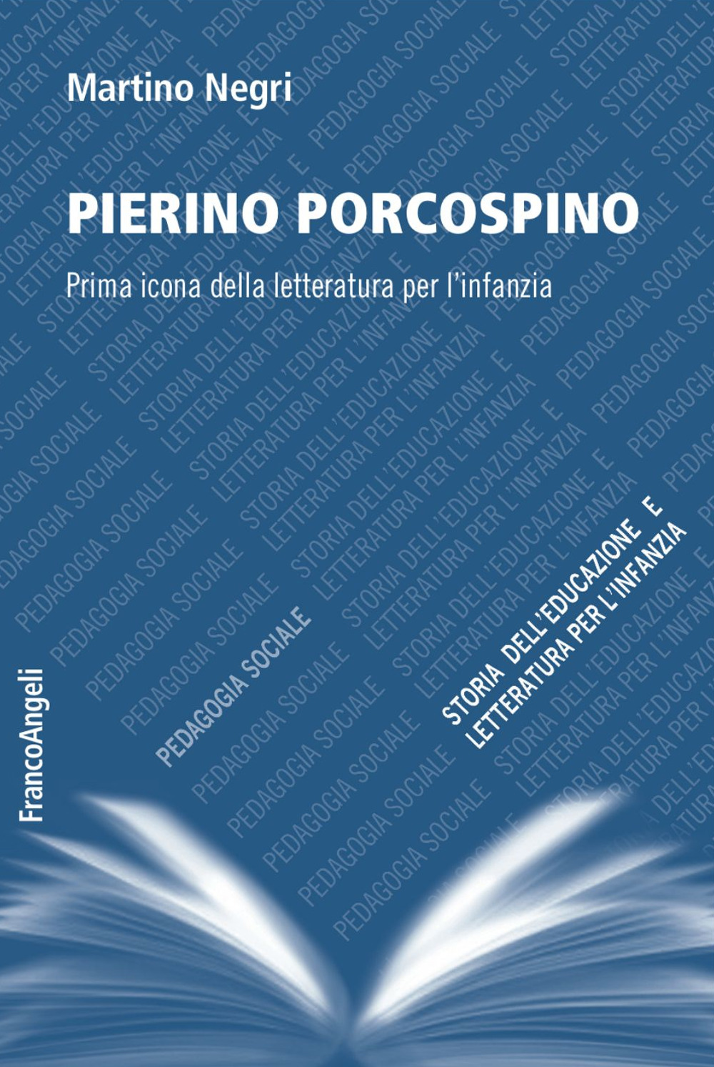 Pierino Porcospino. Prima icona della letteratura per l'infanzia