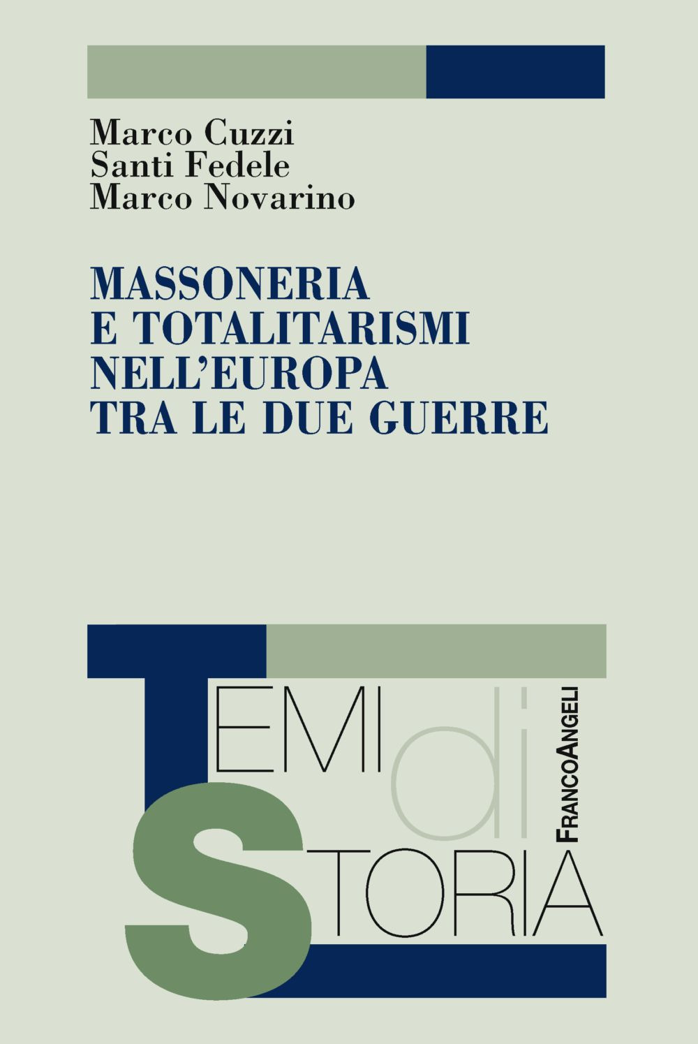 Massoneria e totalitarismi nell'Europa tra le due guerre