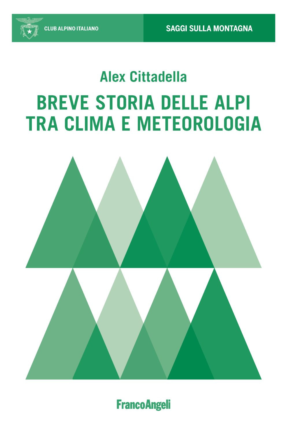 Breve storia delle Alpi tra clima e meteorologia