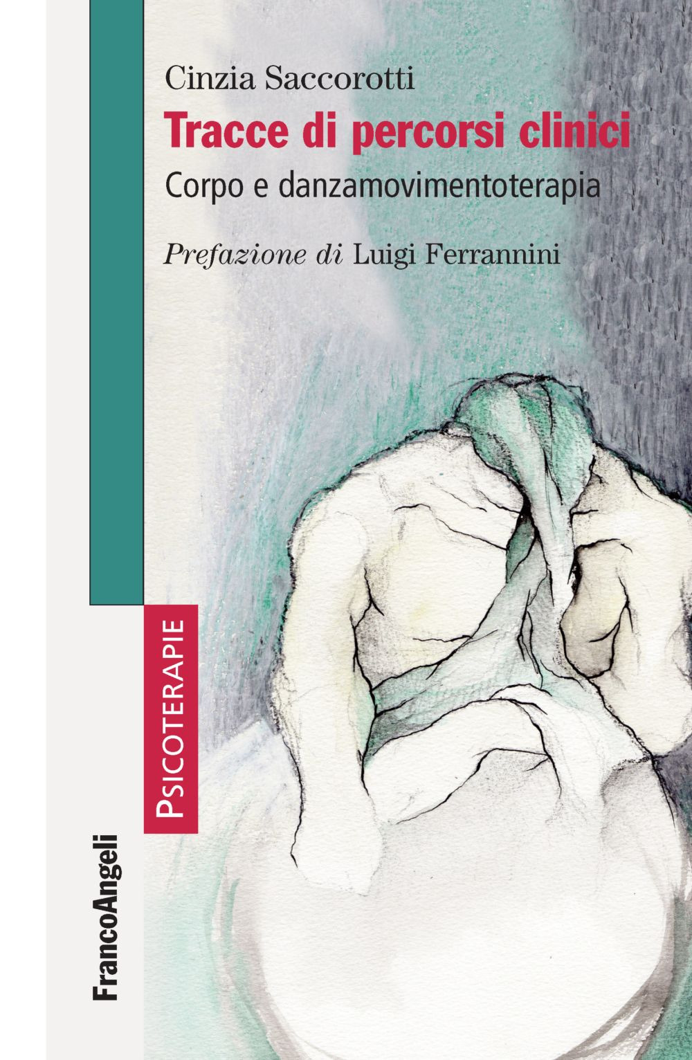 Tracce di percorsi clinici. Corpo e danzamovimentoterapia