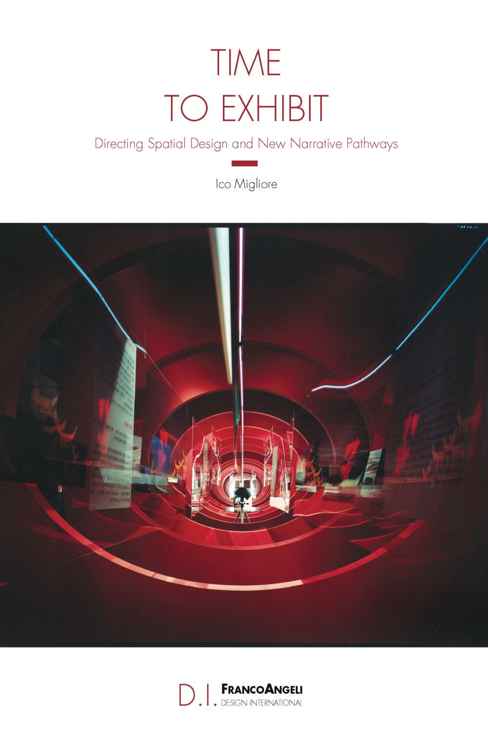 Time to exhibit. Directing spatial design and new narrative pathways