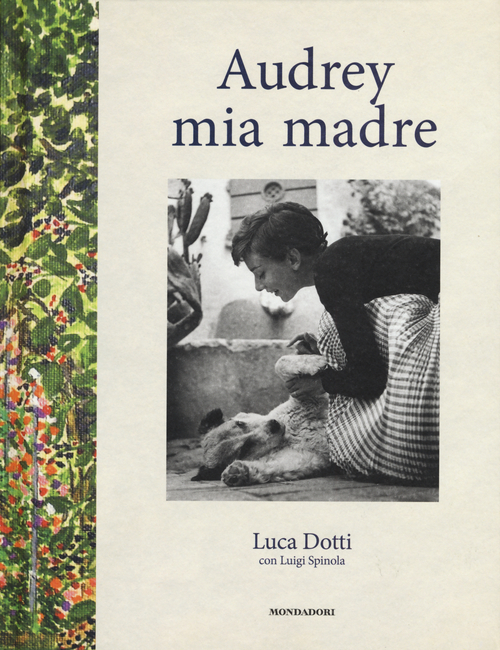 Audrey mia madre. Ediz. illustrata