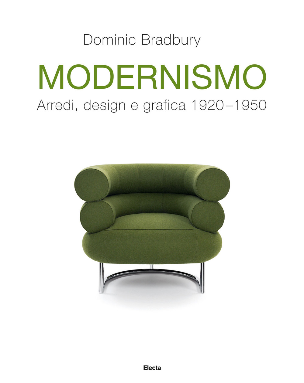 Modernismo. Arredi, design e grafica 1920-1950. Ediz. illustrata