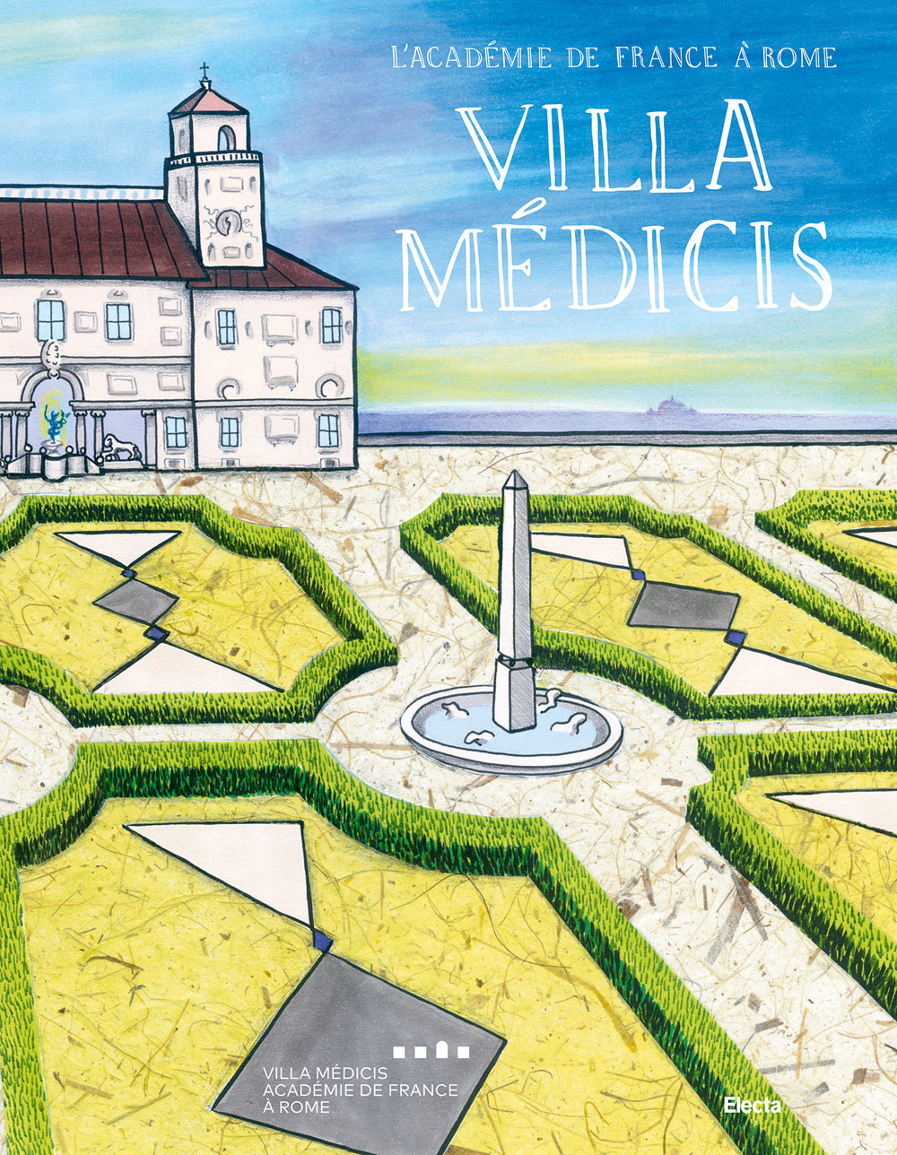 Villa Médicis. Ediz. italiana e francese