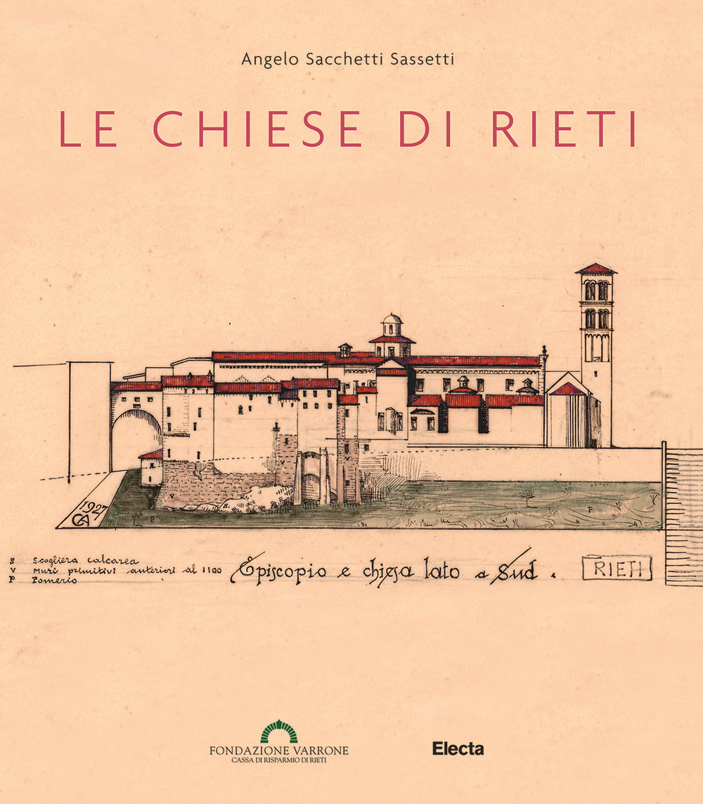 Le chiese di Rieti. Ediz. a colori