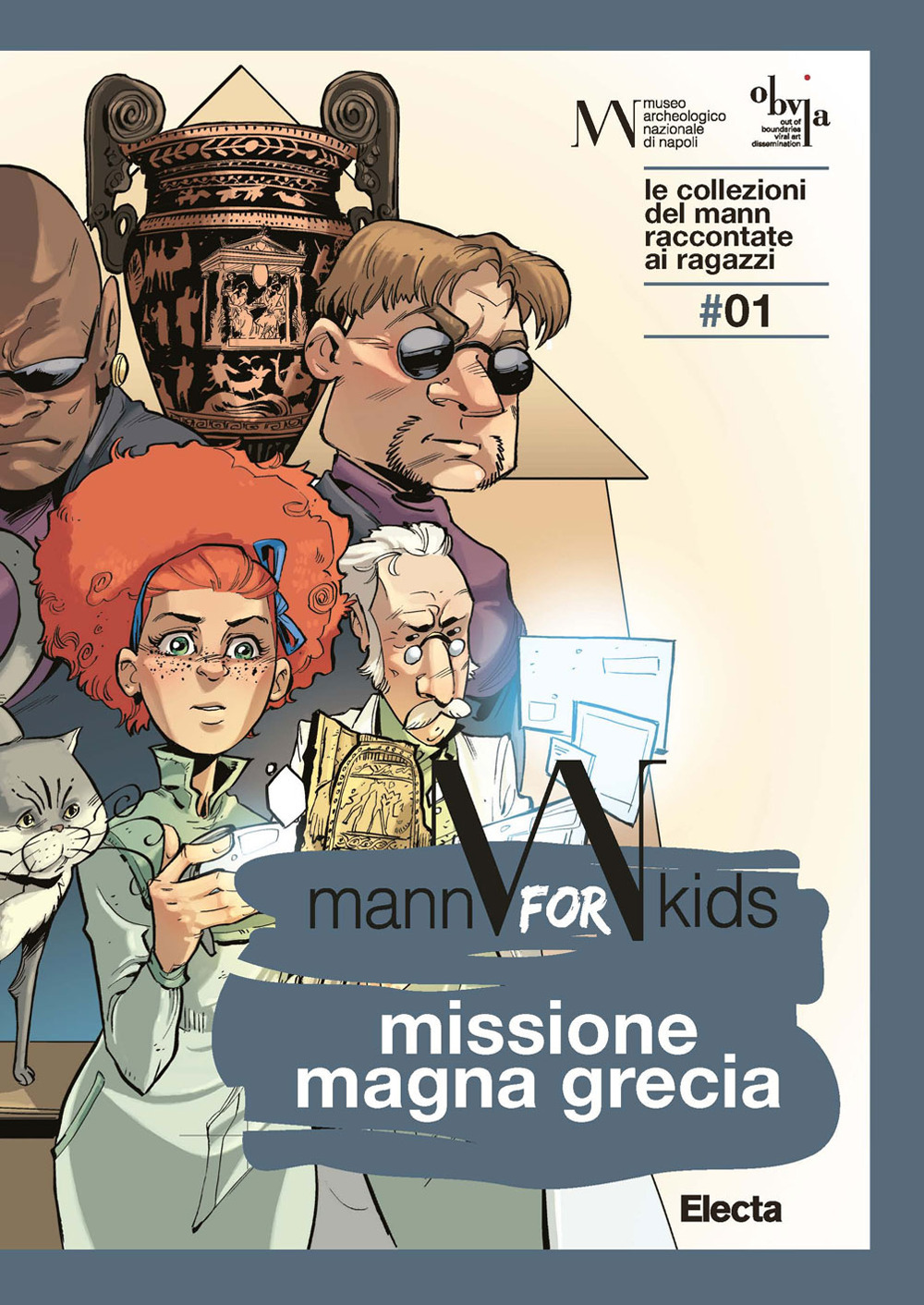 Missione Magna Grecia. Mann for kids. Le collezioni del Mann raccontate ai ragazzi. Vol. 1