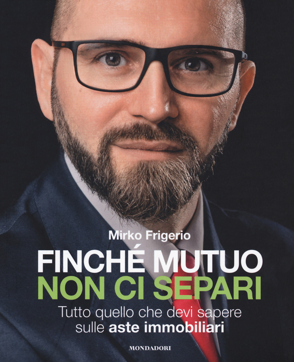 Finché mutuo non ci separi. Tutto quello che devi sapere sulle aste immobiliari