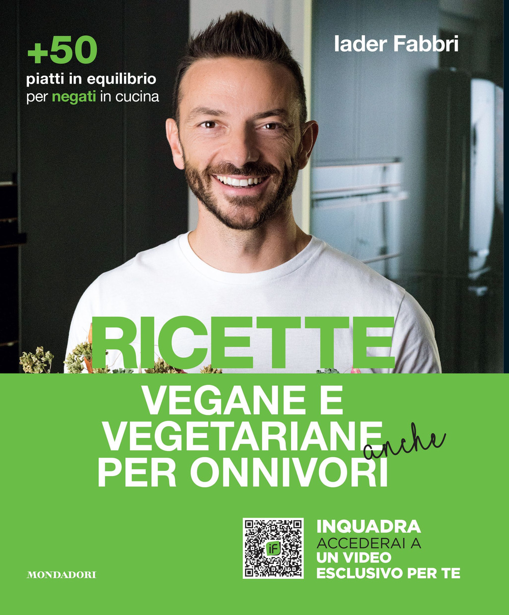 Ricette vegane e vegetariane anche per onnivori