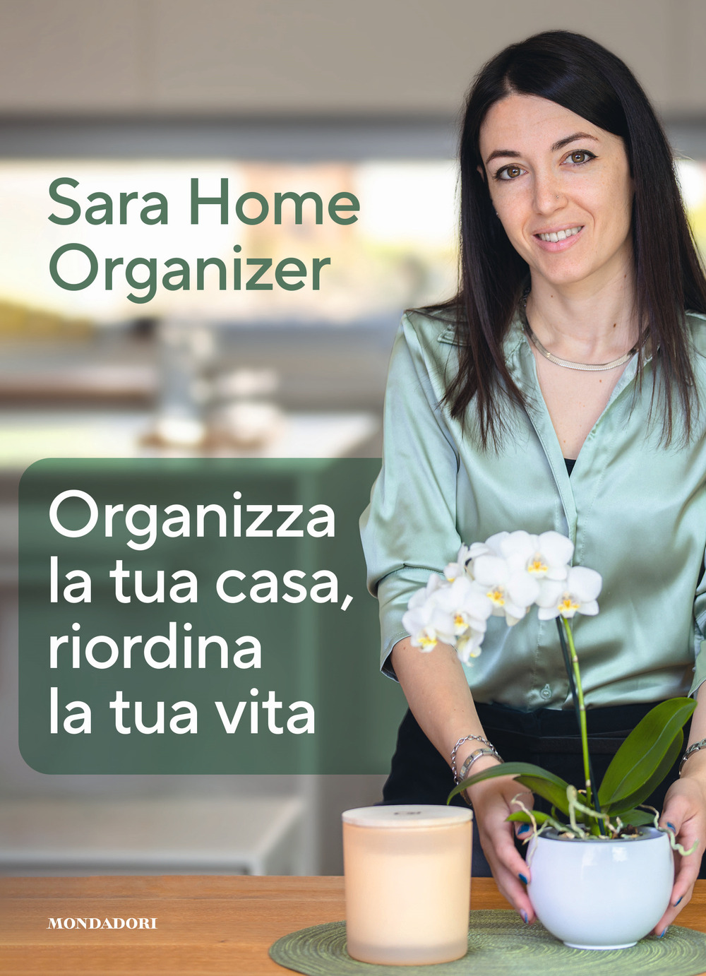 Organizza la tua casa, riordina la tua vita