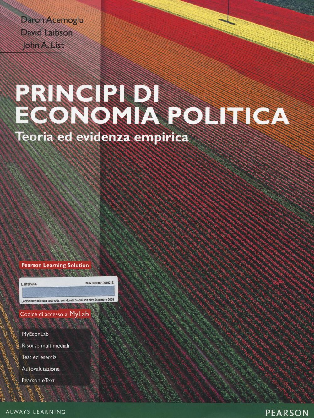 Principi di economia politica. Teoria ed evidenza empirica. Ediz. MyLab. Con Contenuto digitale per accesso on line