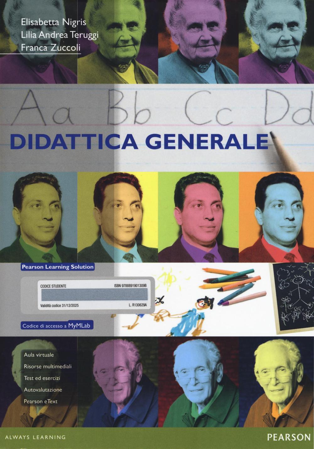 Didattica generale. Ediz. MyLab. Con espansione online