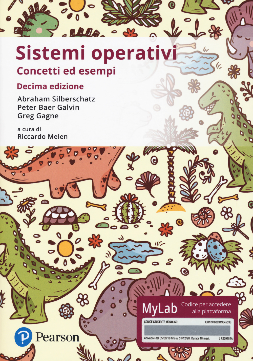 Sistemi operativi. Concetti ed esempi. Ediz. Mylab. Con Contenuto digitale per accesso online