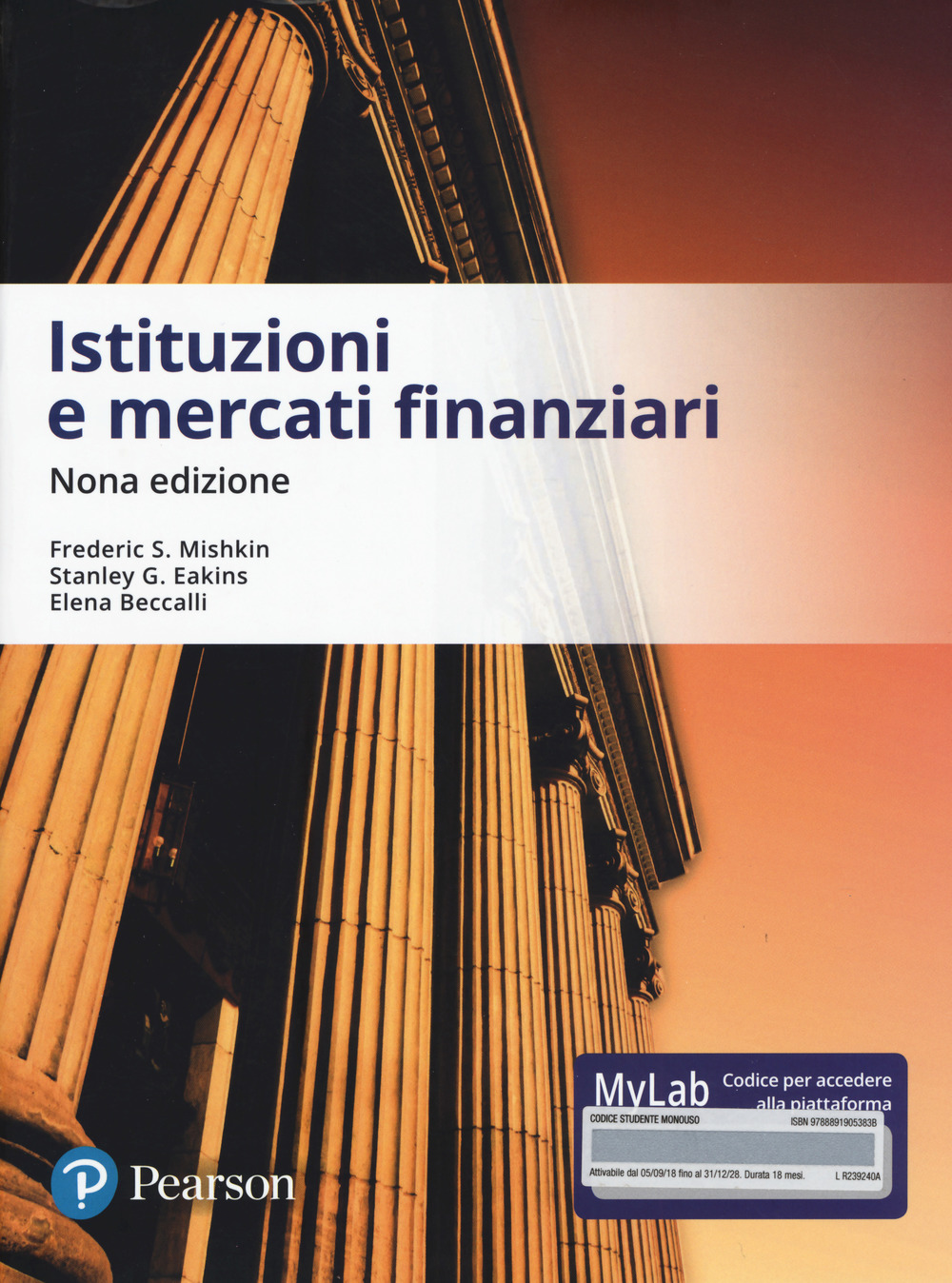 Istituzioni e mercati finanziari. Ediz. MyLab. Con aggiornamento online