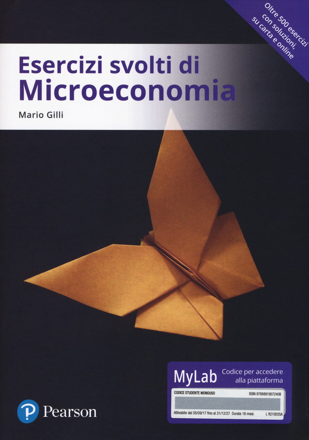 Esercizi svolti di microeconomia. Ediz. MyLab. Con Contenuto digitale per download e accesso on line