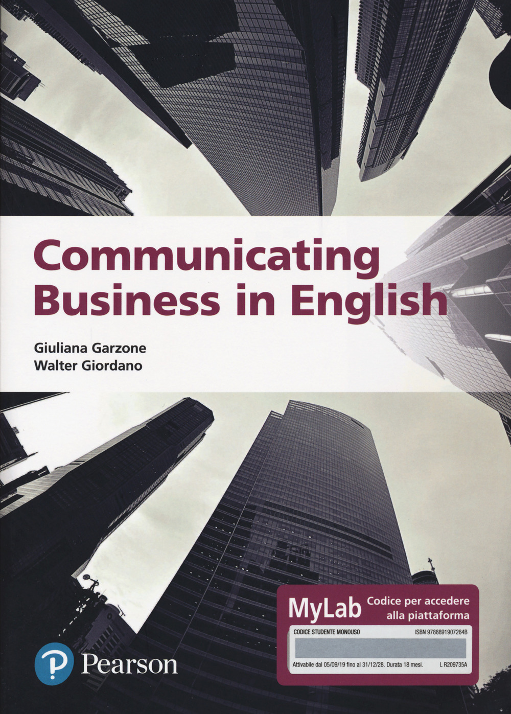 Communicating business in english. Ediz. MyLab. Con Contenuto digitale per accesso online