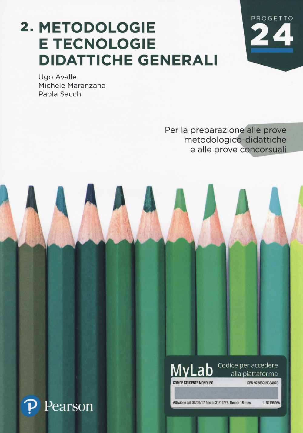 Metodologia e tecnologie didattiche generali. Ediz. MyLab. Con Contenuto digitale per download e accesso online