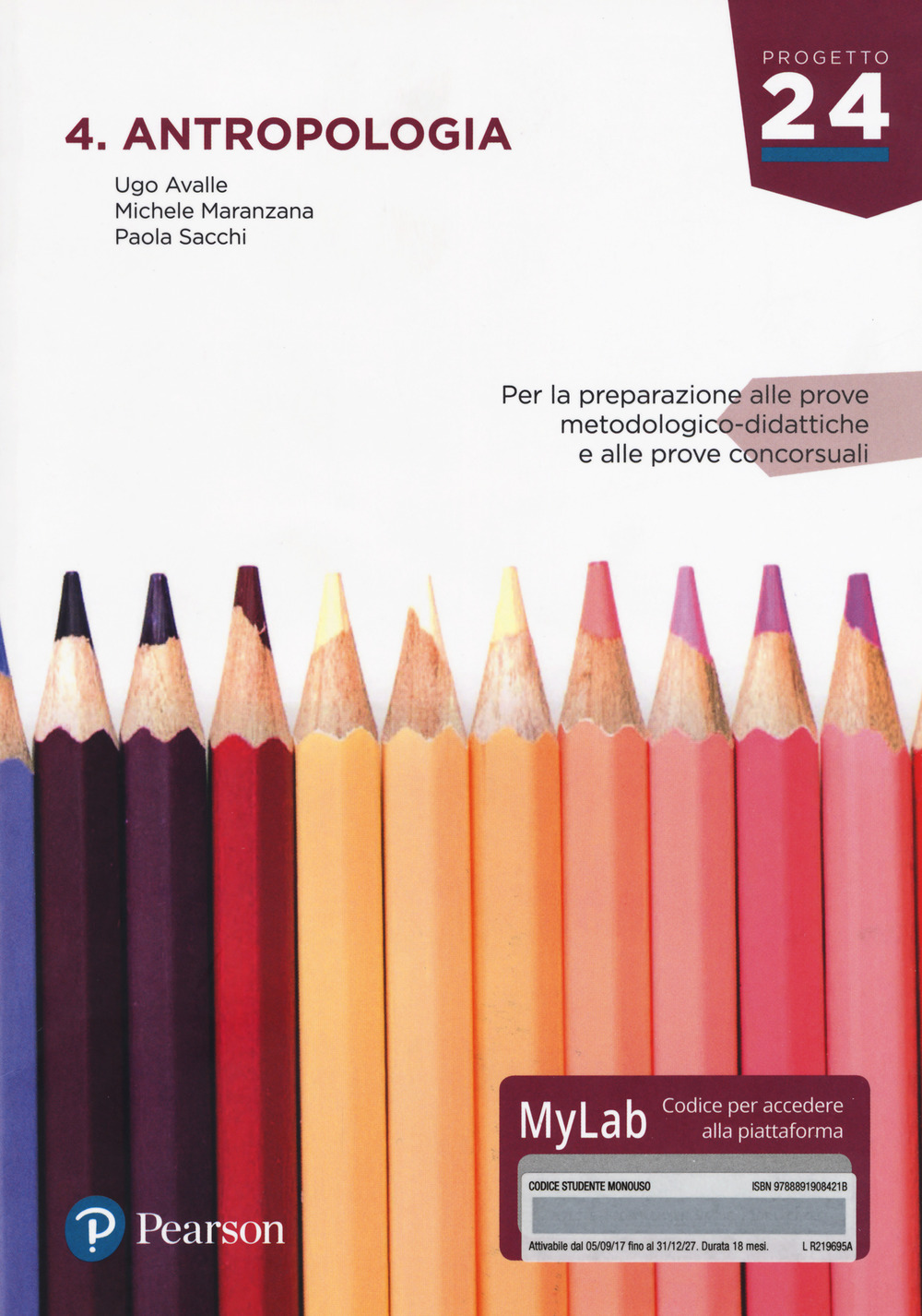 Antropologia. Per la preparazione alle prove metodologico-didattiche e alle prove concorsuali. Ediz. Mylab. Con Contenuto digitale per download e accesso online