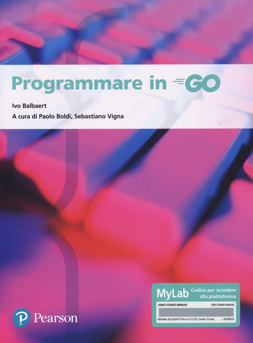 Programmare in go. Ediz. MyLab. Con Contenuto digitale per accesso on line