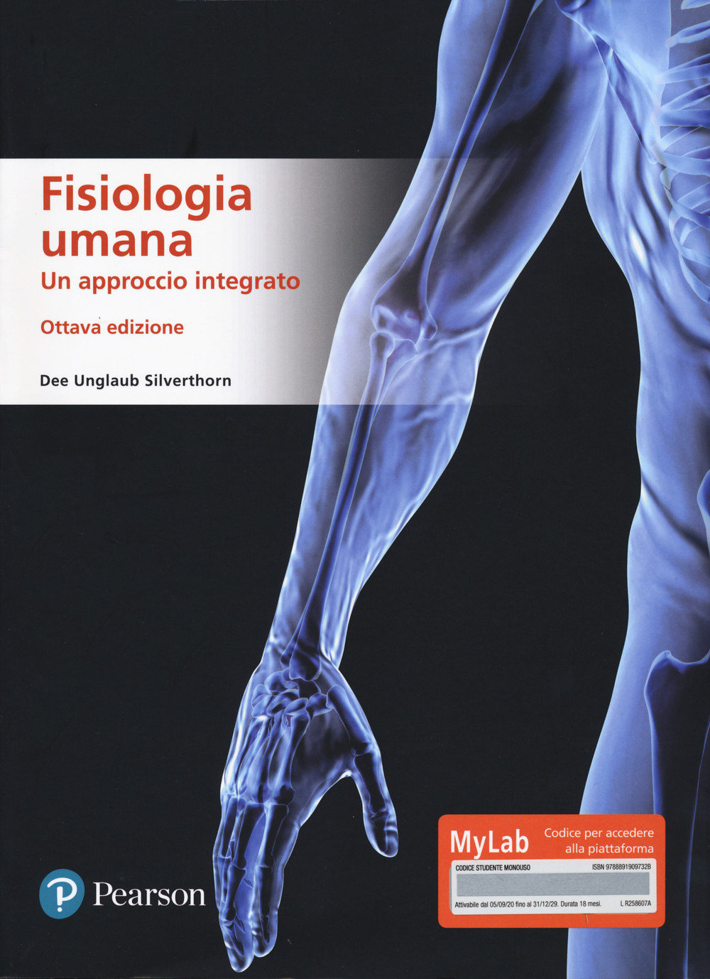 Fisiologia umana. Un approccio integrato. Ediz. MyLab. Con Contenuto digitale per accesso on line