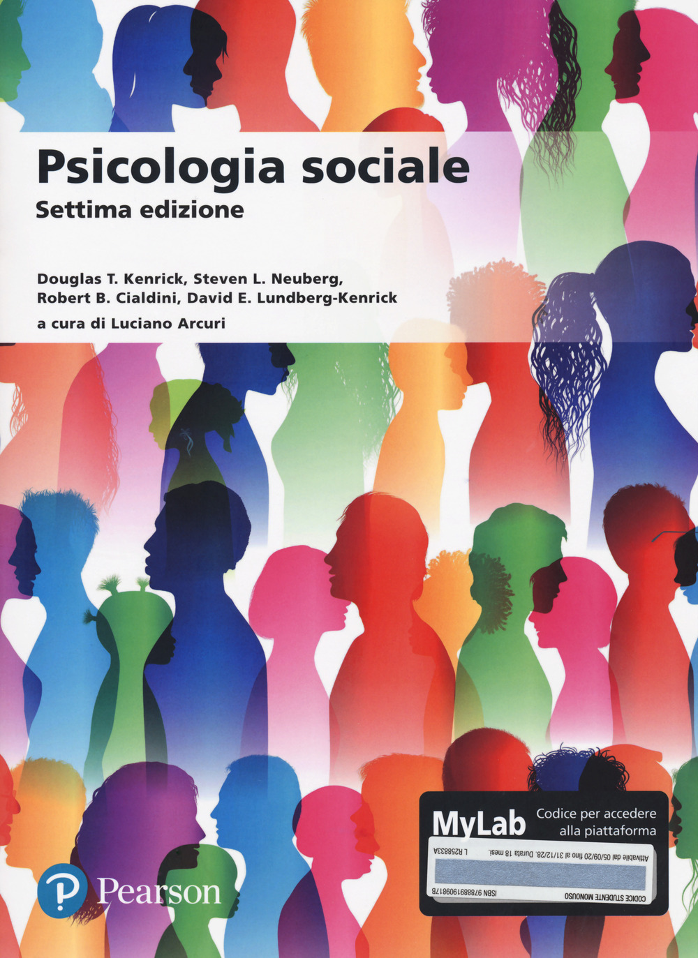 Psicologia sociale. Ediz. MyLab. Con Contenuto digitale per accesso on line