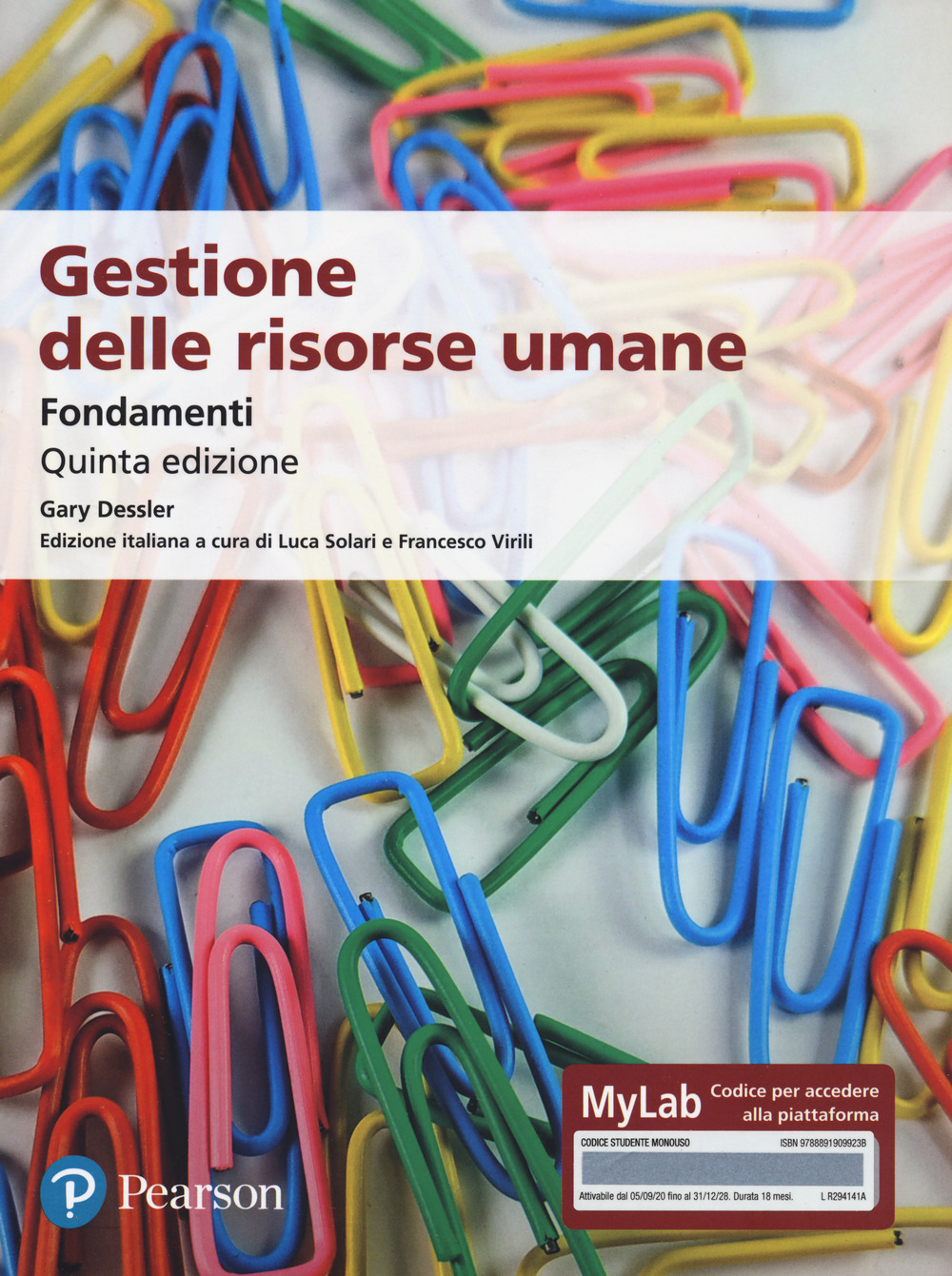 Gestione delle risorse umane. Fondamenti. Ediz. mylab. Con e-text