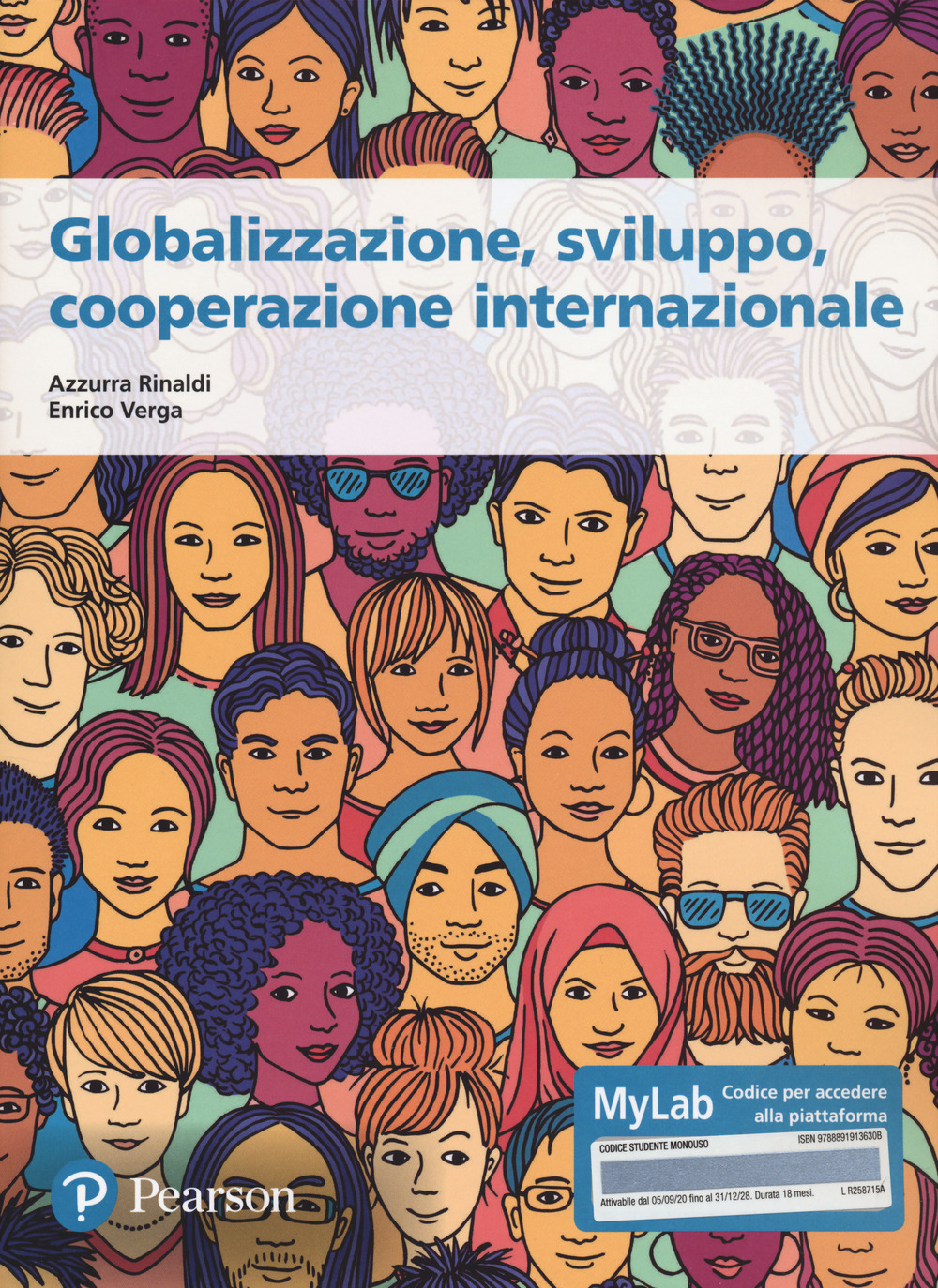 Globalizzazione, sviluppo, cooperazione internazionale. Ediz. MyLab. Con espansione online