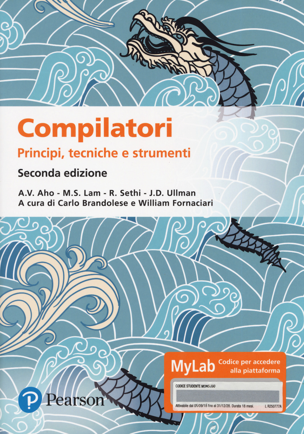 Compilatori. Principi, tecniche e strumenti. Ediz. MyLab. Con aggiornamento online