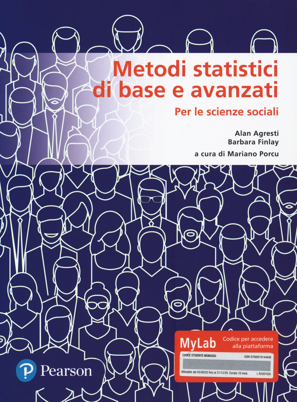 Metodi statistici di base e avanzati per le scienze sociali. Ediz. MyLab. Con Contenuto digitale per download e accesso online