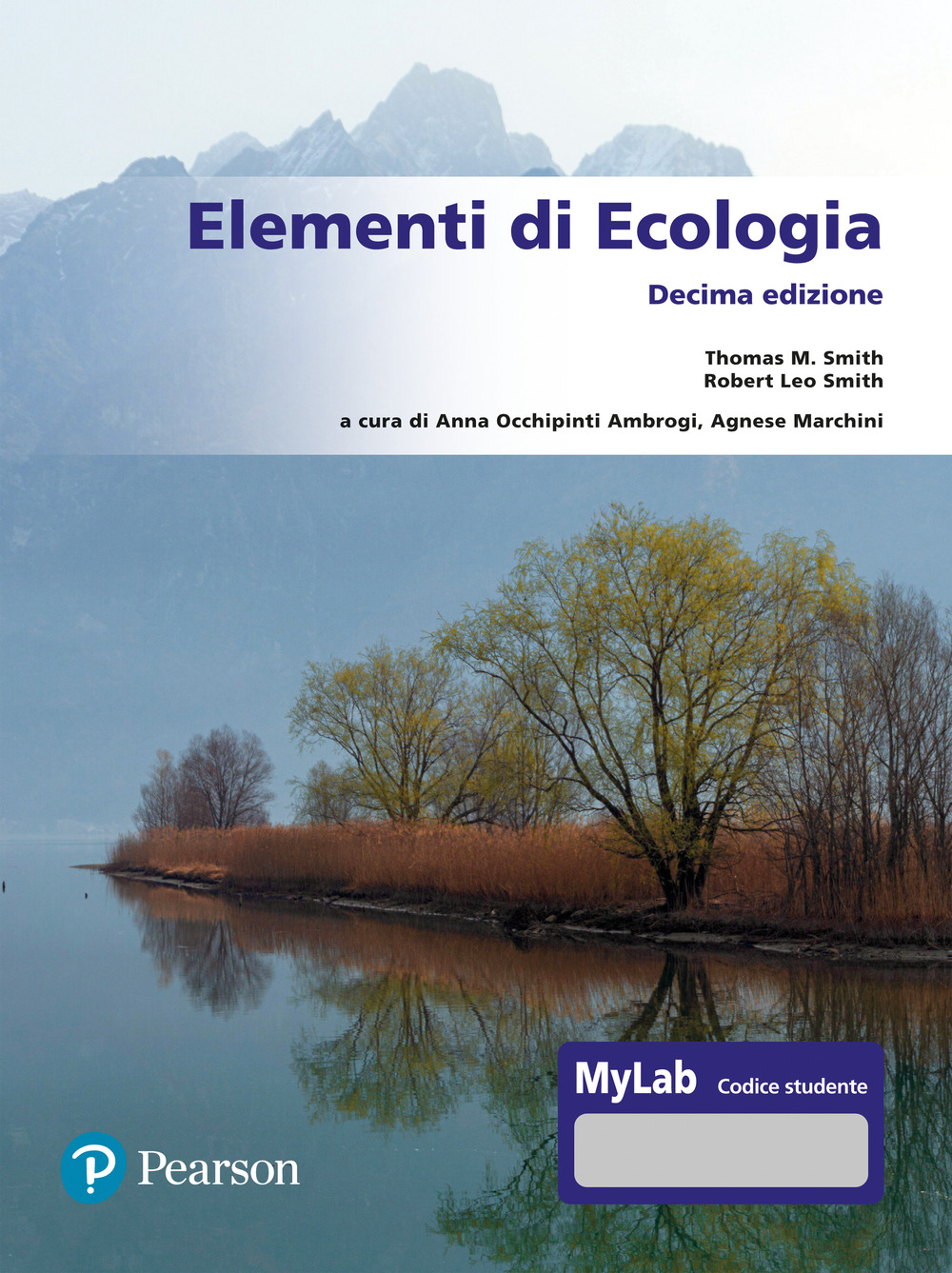 Elementi di ecologia. Ediz. MyLab. Con Contenuto digitale per accesso online